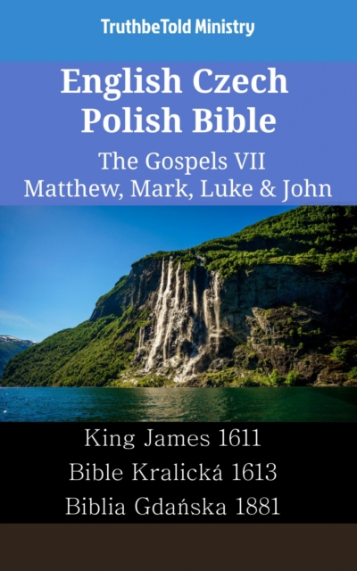 English Czech Polish Bible - The Gospels VII - Matthew, Mark, Luke & John