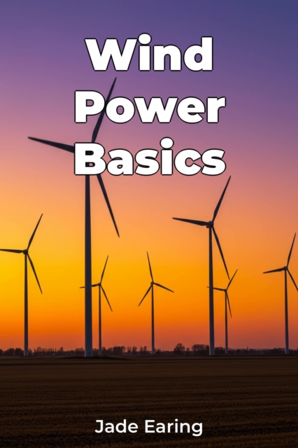 Wind Power Basics