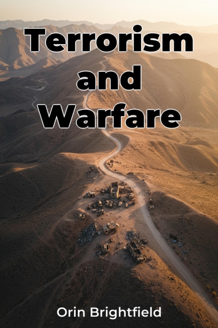 Terrorism and Warfare
