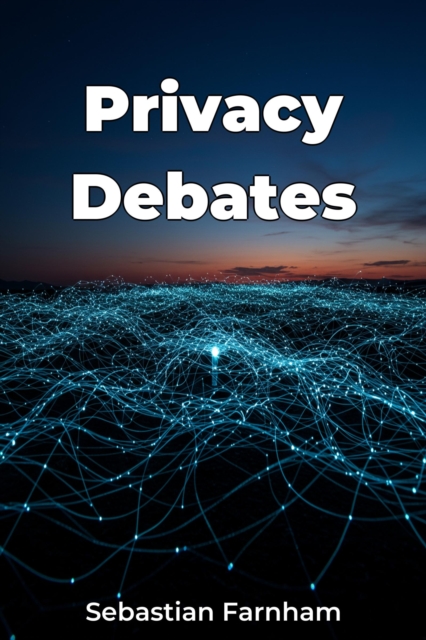 Privacy Debates