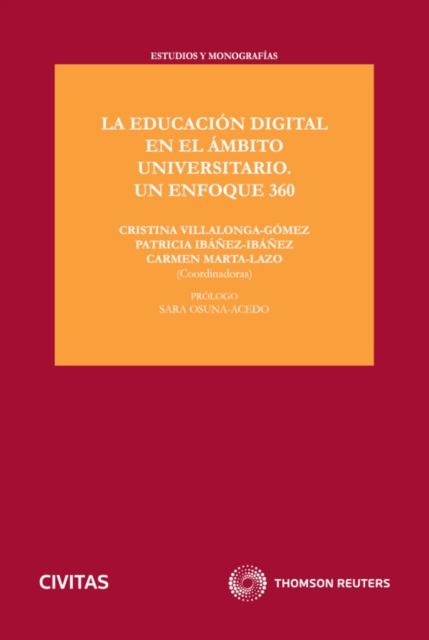 La educación digital en el ámbito universitario. Un enfoque 360