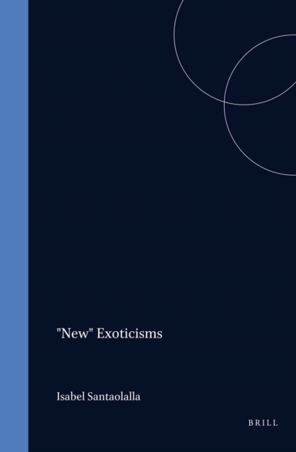 &quote;New&quote; Exoticisms