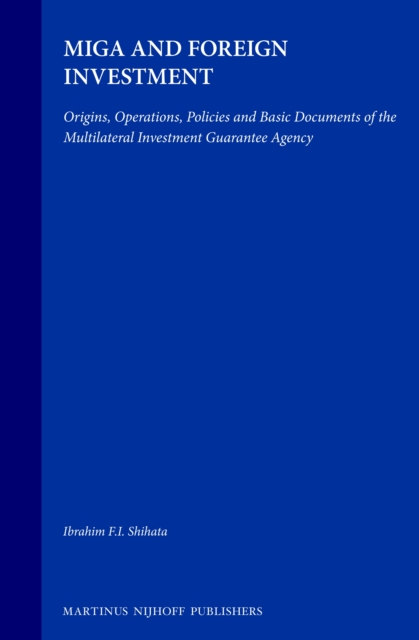 MIGA and Foreign Investment