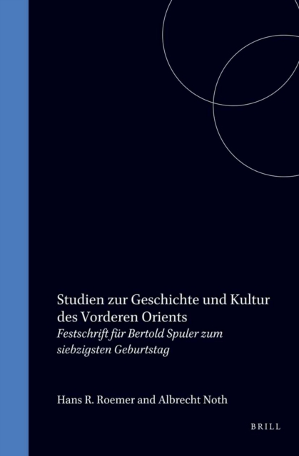 Studien zur Geschichte und Kultur des Vorderen Orients