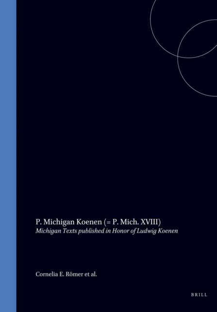 P. Michigan Koenen (= P. Mich. XVIII)