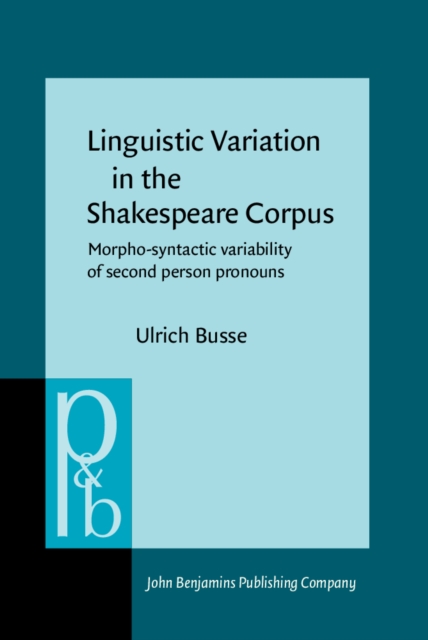 Linguistic Variation in the Shakespeare Corpus