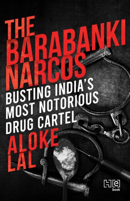 Barabanki Narcos