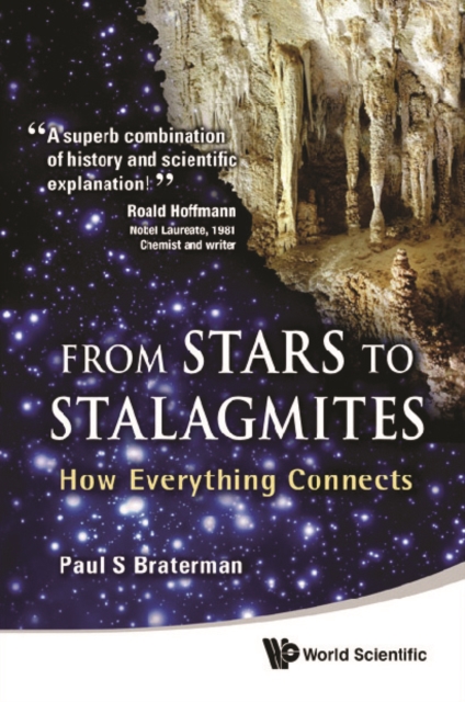 From Stars To Stalagmites: How Everything Connects