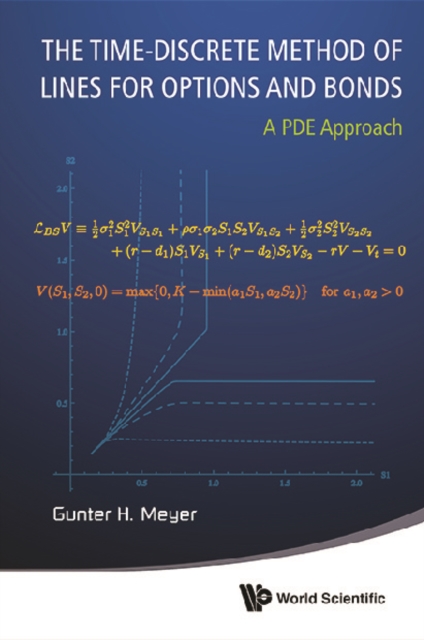 Time-discrete Method Of Lines For Options And Bonds, The: A Pde Approach