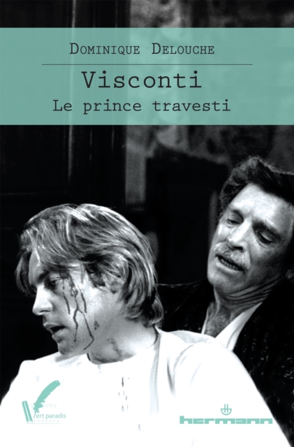 Visconti, le prince travesti