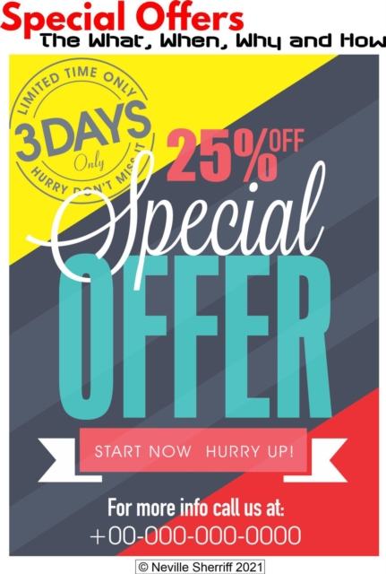 Special Offers: The What, When, Why and How