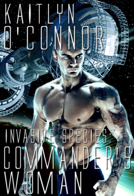 Invasive Species VI: Commander's Woman