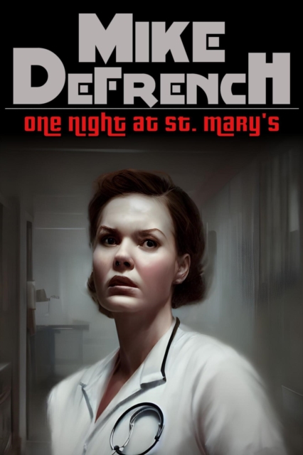 One Night at St. Mary's