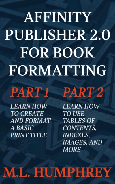 Affinity Publisher 2.0 for Book Formatting