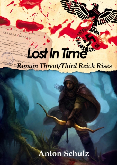 Lost in time: Roman Threat/Third Reich Rises