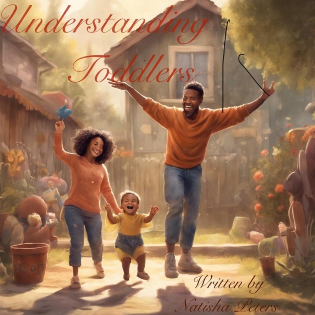 Understanding Toddler Development