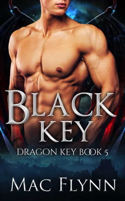 Black Key: Dragon Key Book 5 (Dragon Shifter Romance)