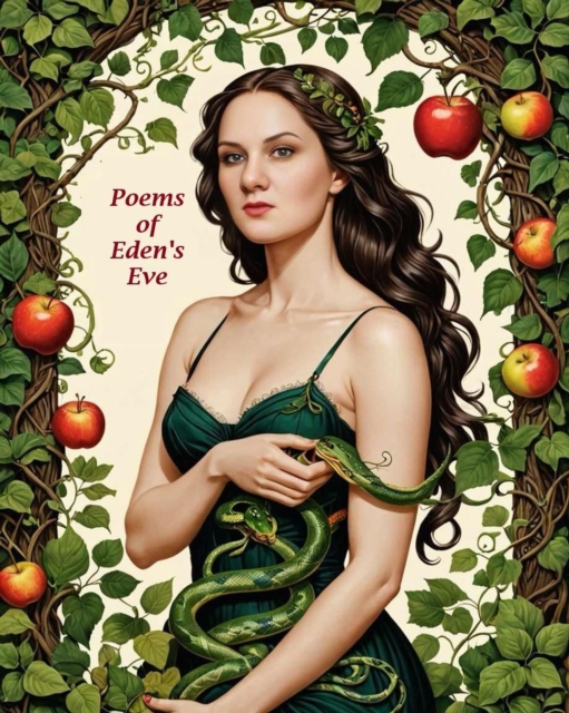 Poems of Eden's Eve
