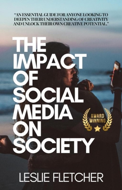Impact of Social Media on Society
