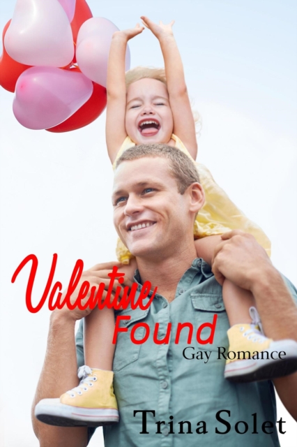 Valentine Found: Gay Romance