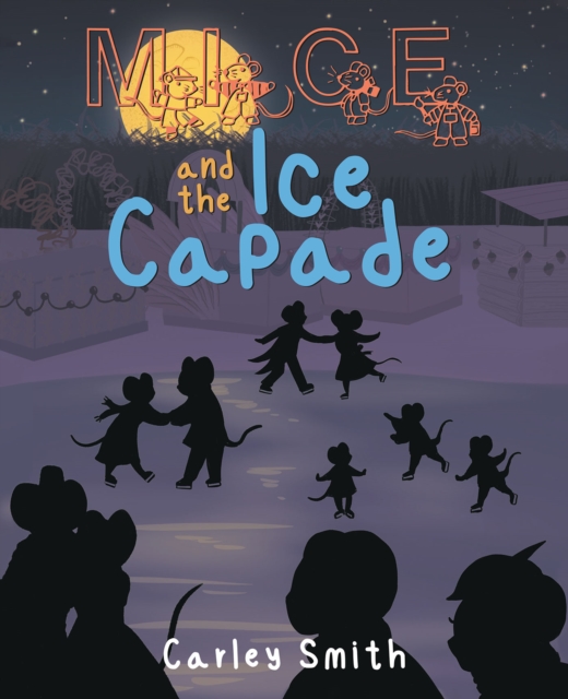 Mice and the Ice Capade