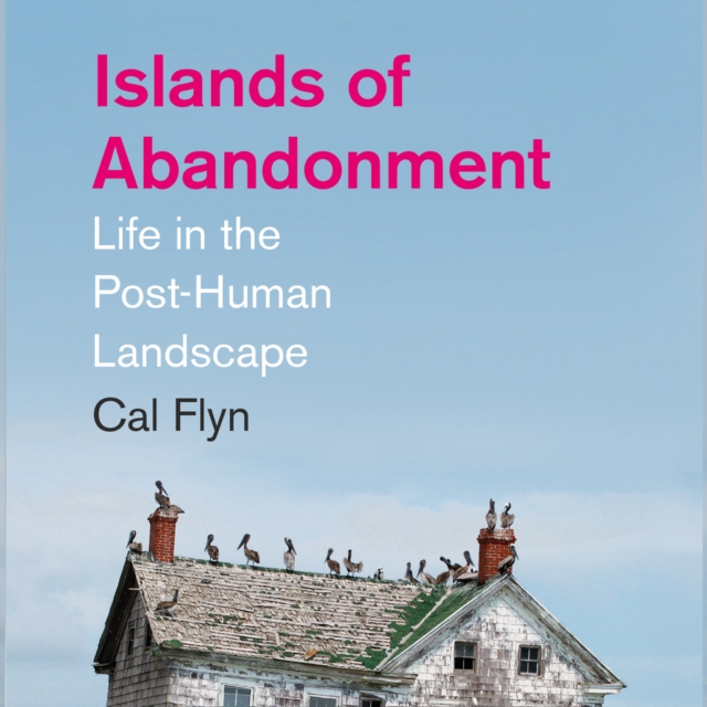 Islands of Abandonment