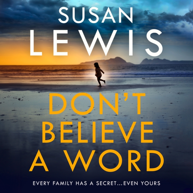 Don't Believe A Word