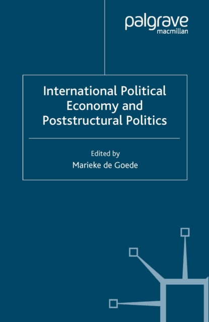 International Political Economy and Poststructural Politics