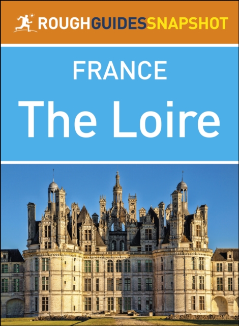 Loire (Rough Guides Snapshot France)