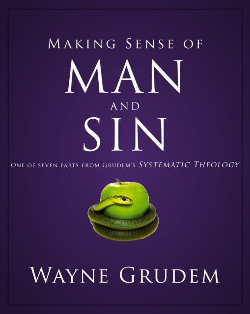 Making Sense of Man and Sin