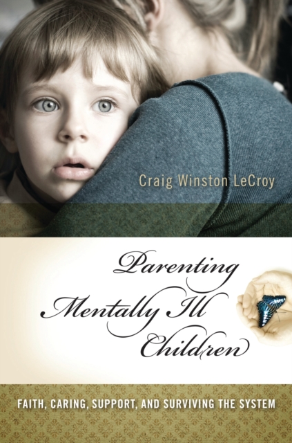 Parenting Mentally Ill Children