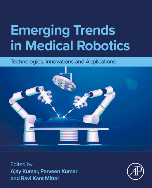 Emerging Trends in Medical Robotics