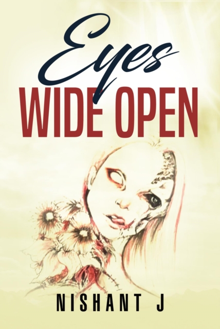 Eyes Wide Open - A Short Story