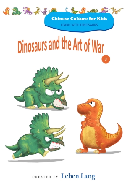 Dinosaurs and the Art of War 3