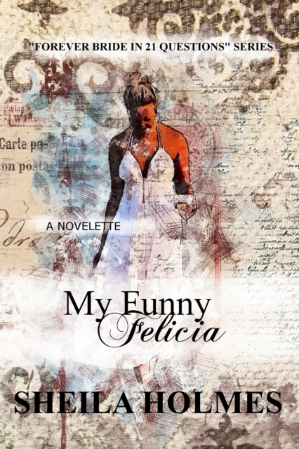 My Funny Felicia