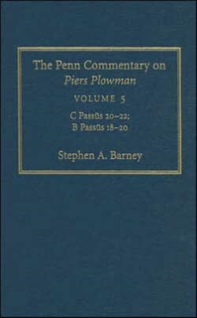Penn Commentary on Piers Plowman, Volume 5