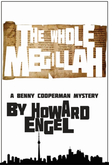 Whole Megillah: A Benny Cooperman Mystery
