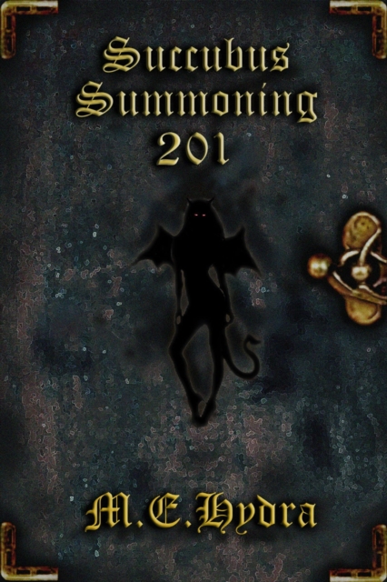 Succubus Summoning 201