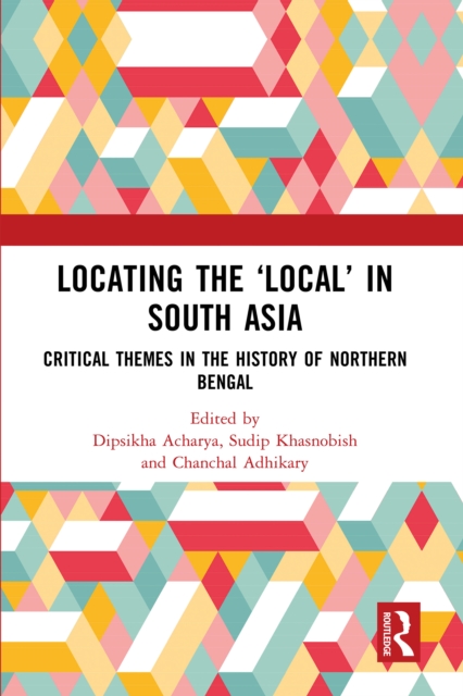 Locating the 'Local' in South Asia