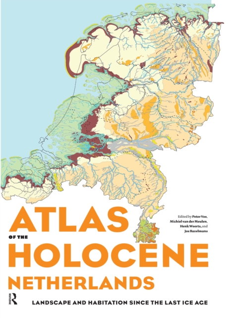 Atlas of the Holocene Netherlands