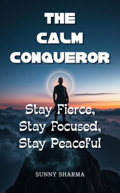 Calm Conqueror