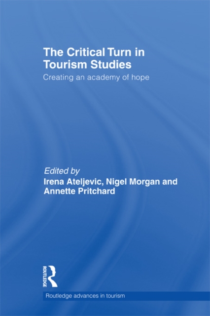Critical Turn in Tourism Studies