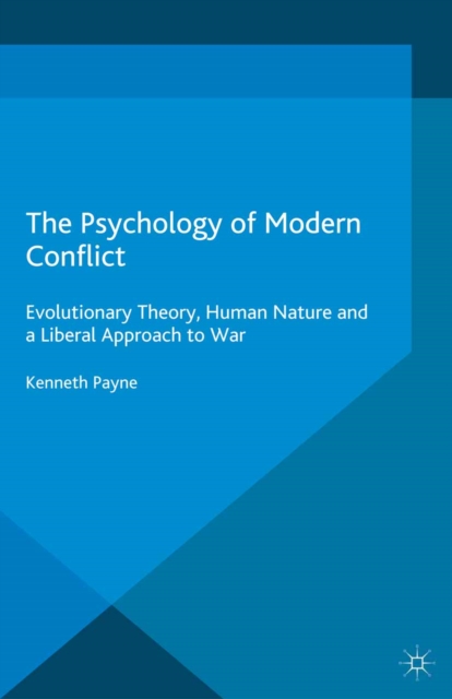 Psychology of Modern Conflict