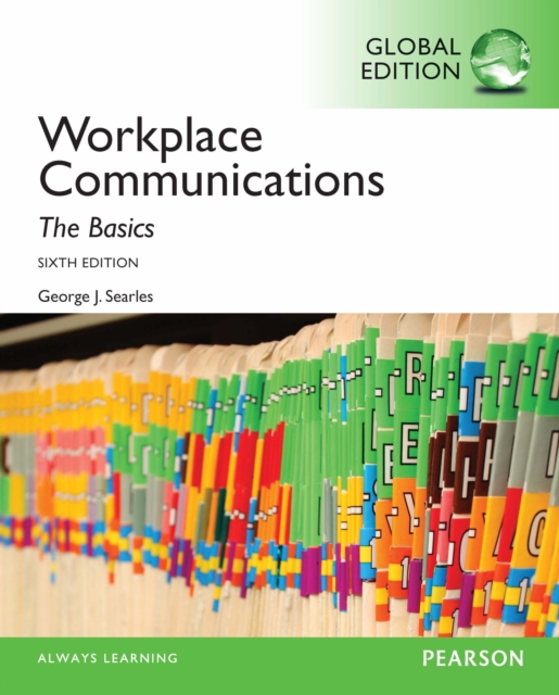 Workplace Communication: The Basics, Global Edition