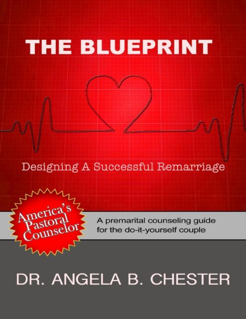 The Blueprint: Designing a Successful Remarriage