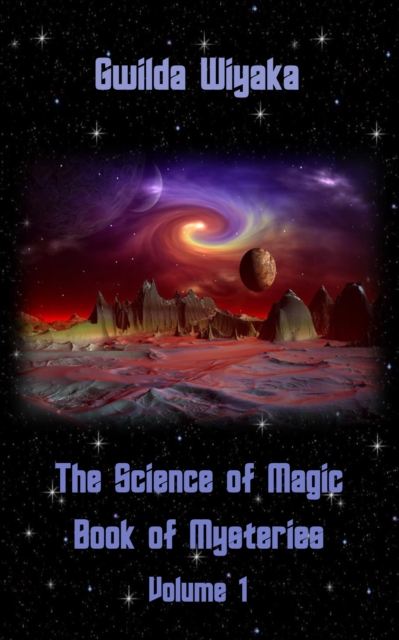 Science of Magic Book of Mysteries Volume 1