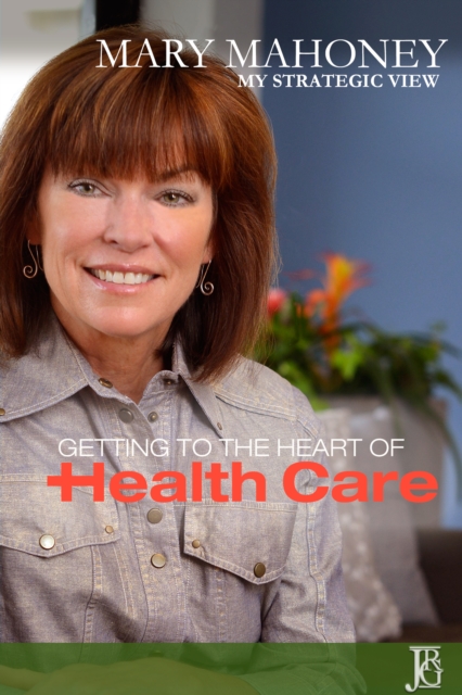 My Strategic View: The Issue of Health Care