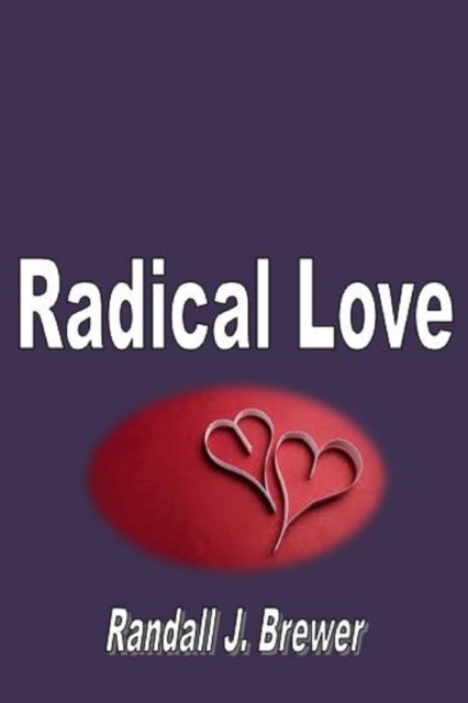 Radical Love