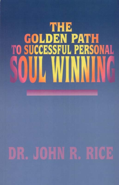 Golden Path to Successful Personal Soul Winning