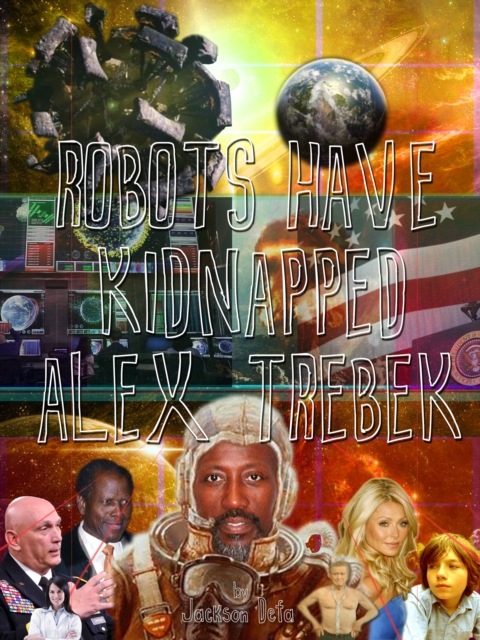 Robots Have Kidnapped Alex Trebek